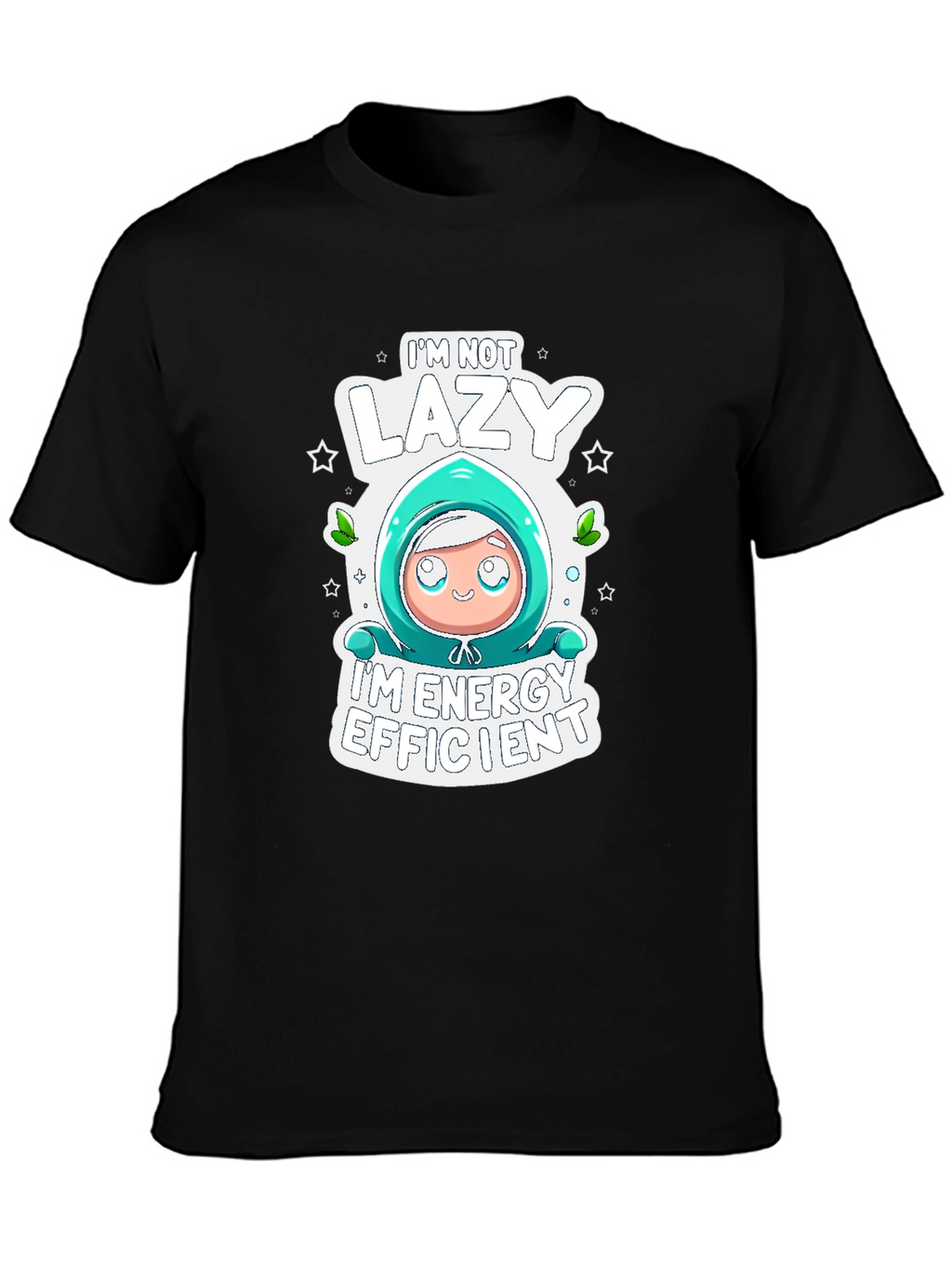 Lazy Energy Efficient Graphic T-Shirt