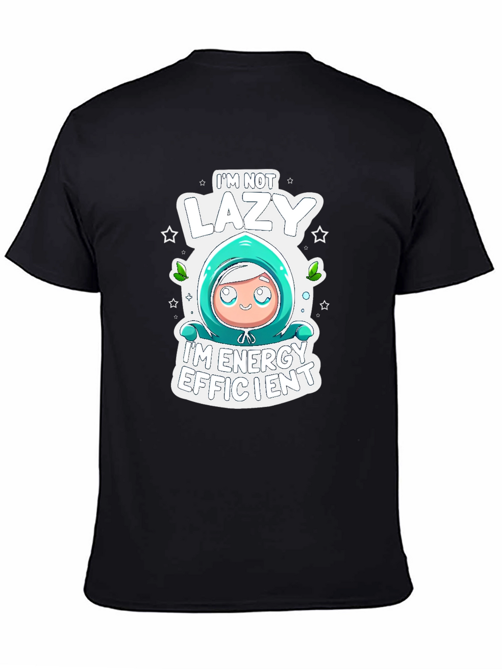 Lazy Energy Efficient Graphic T-Shirt