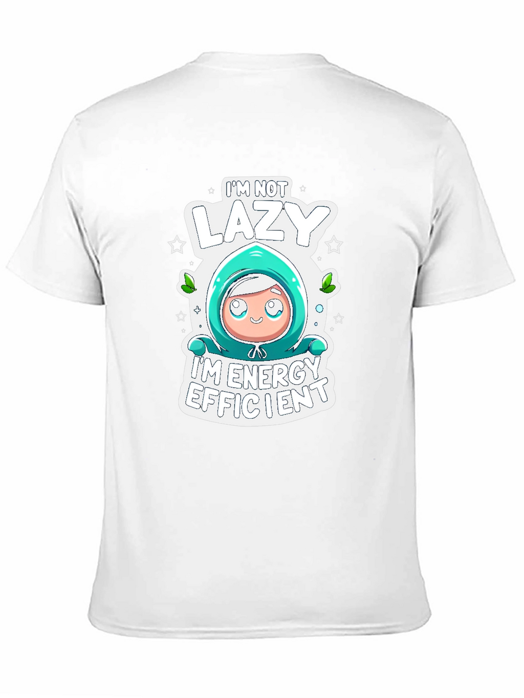 Lazy Energy Efficient Graphic T-Shirt
