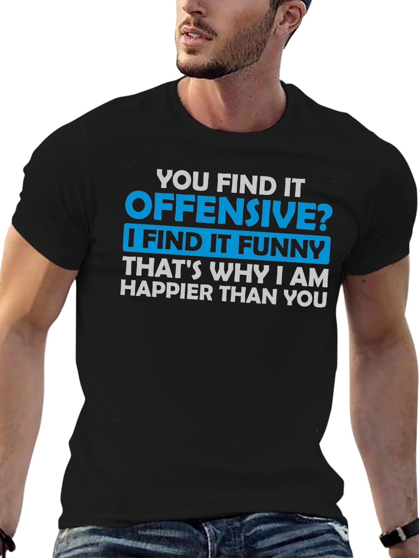 Offensive Funny T-Shirt - Humor Tee