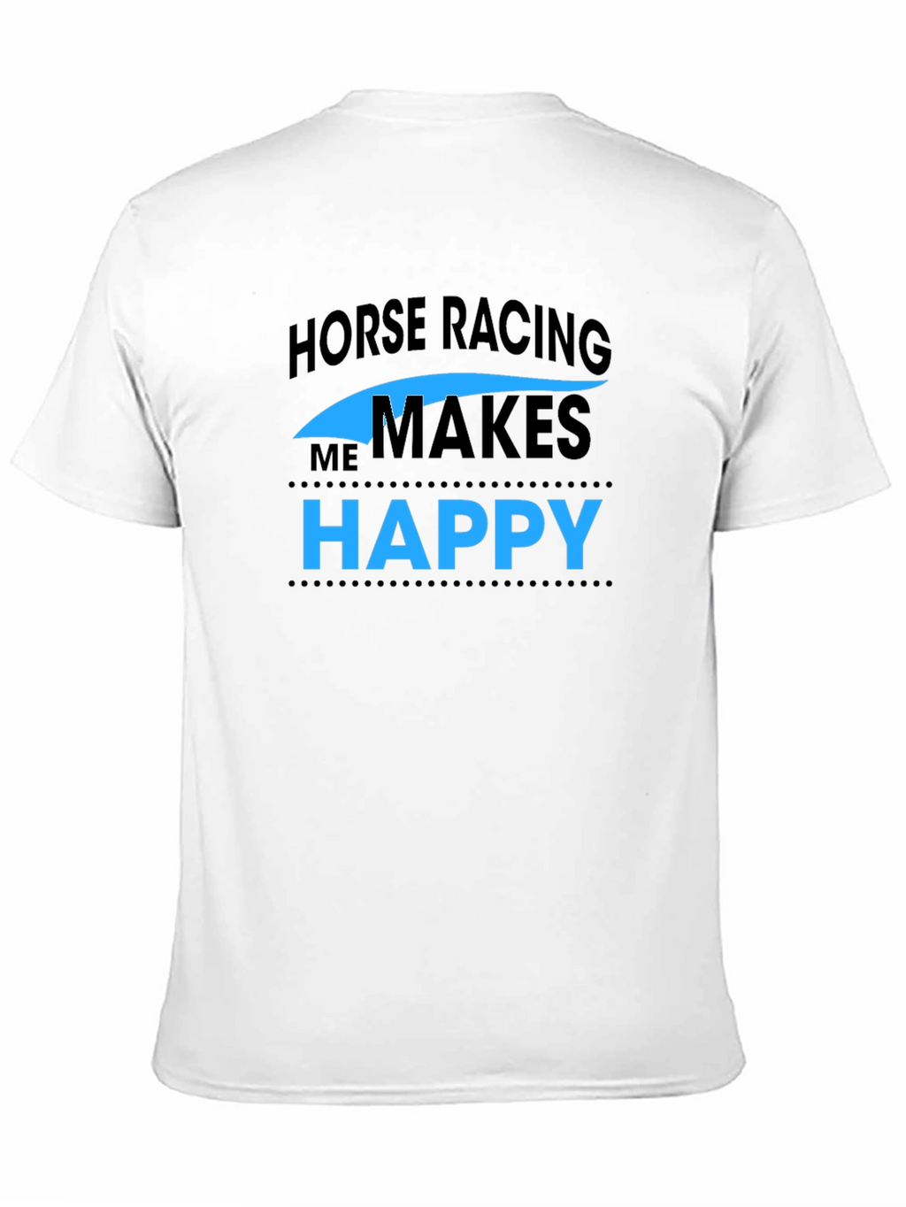 Horse Racing Makes Me Happy Black T-Shirt