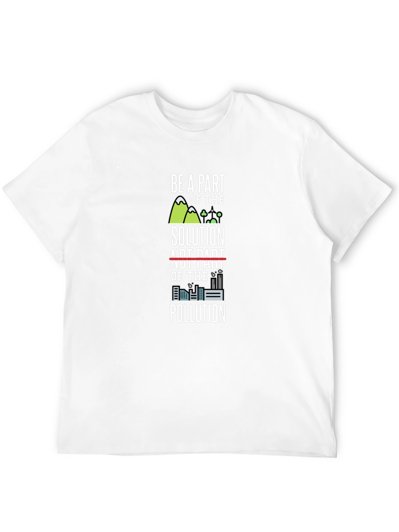 Eco-Friendly Be A Part of the Solution Graphic Tee