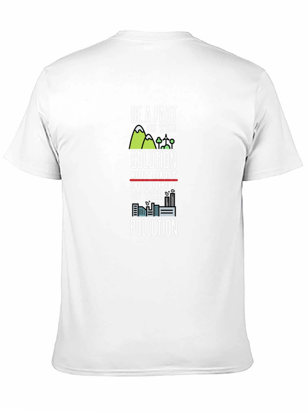 Eco-Friendly Be A Part of the Solution Graphic Tee
