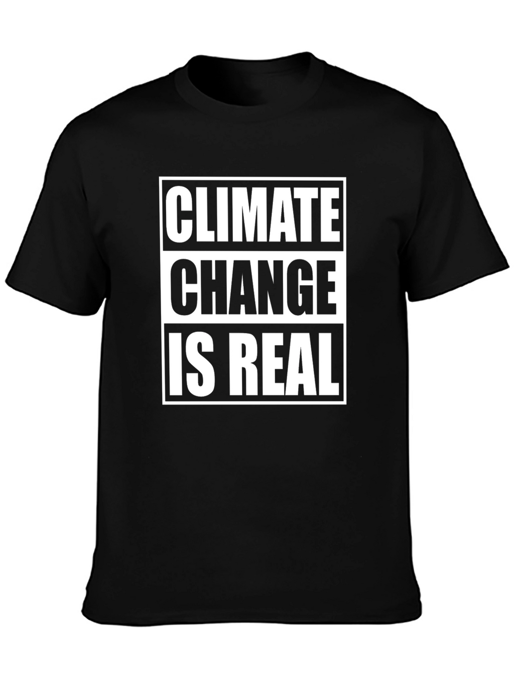 Climate Change Is Real Graphic T-Shirt