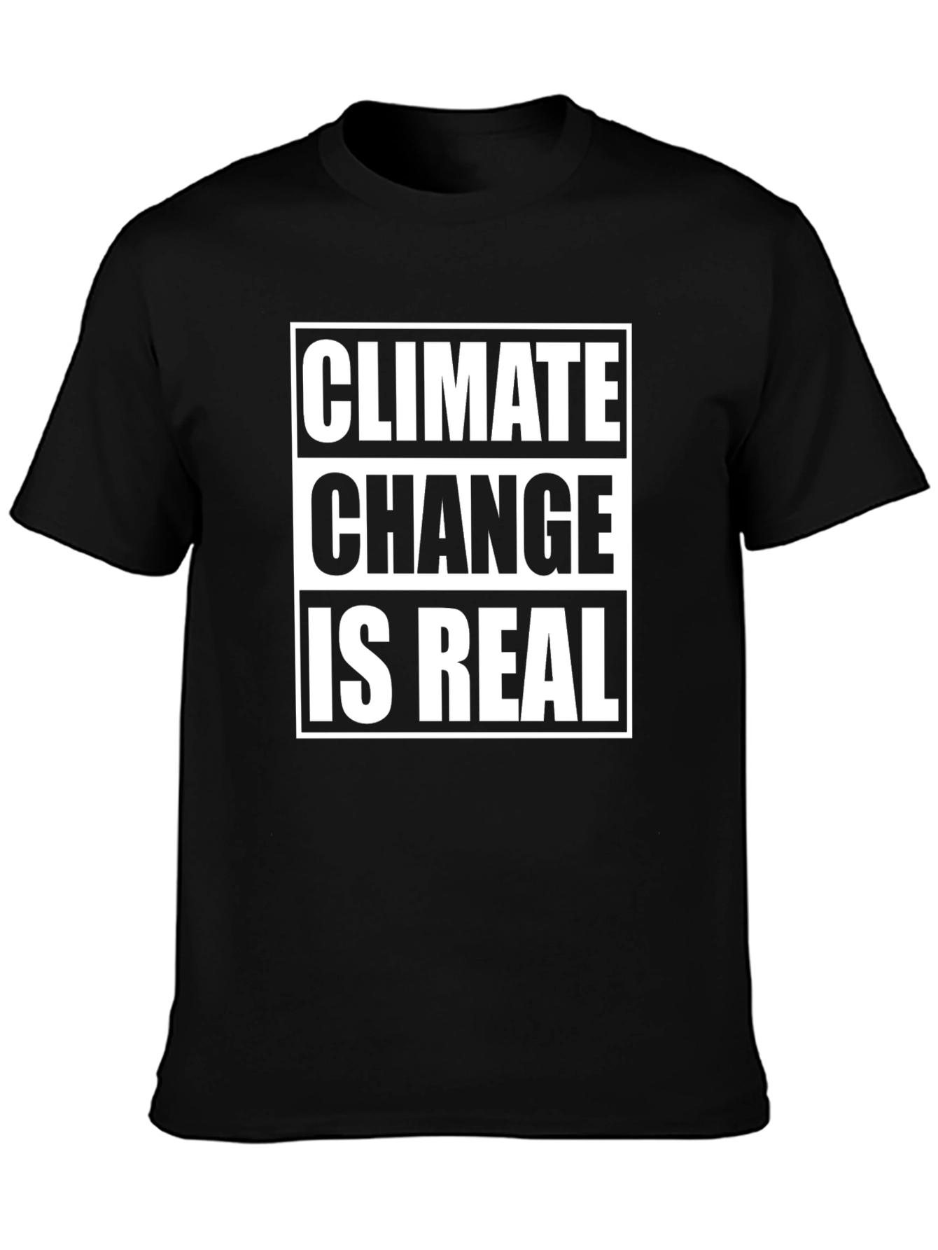 Climate Change Is Real Graphic T-Shirt