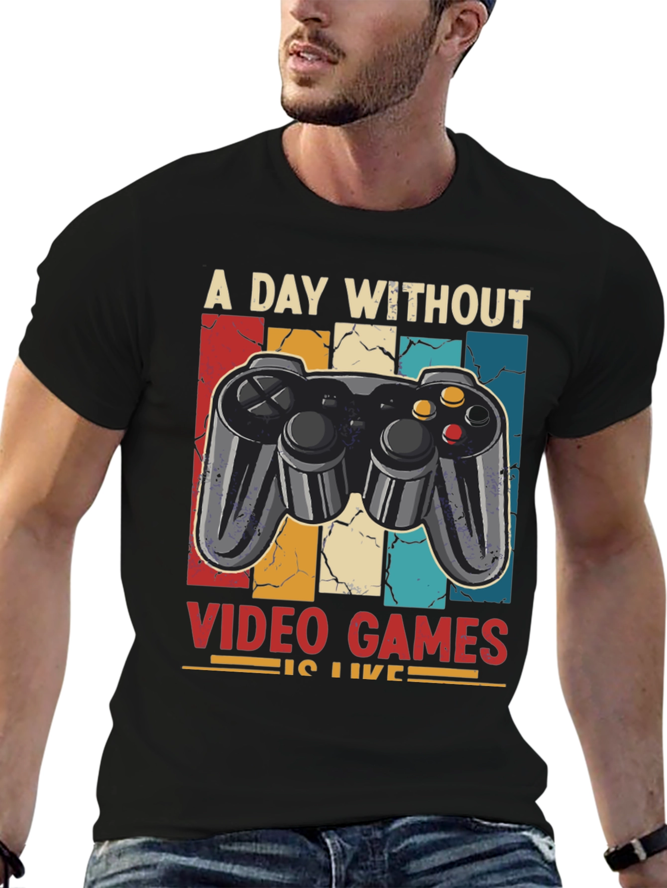 Gamer T-Shirt: A Day Without Video Games