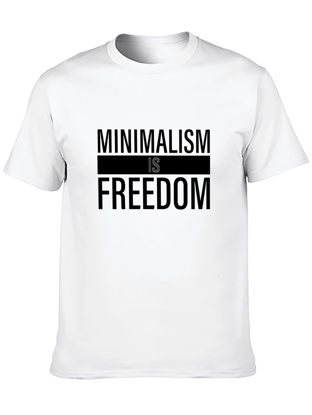 Minimalism is Freedom Black T-Shirt