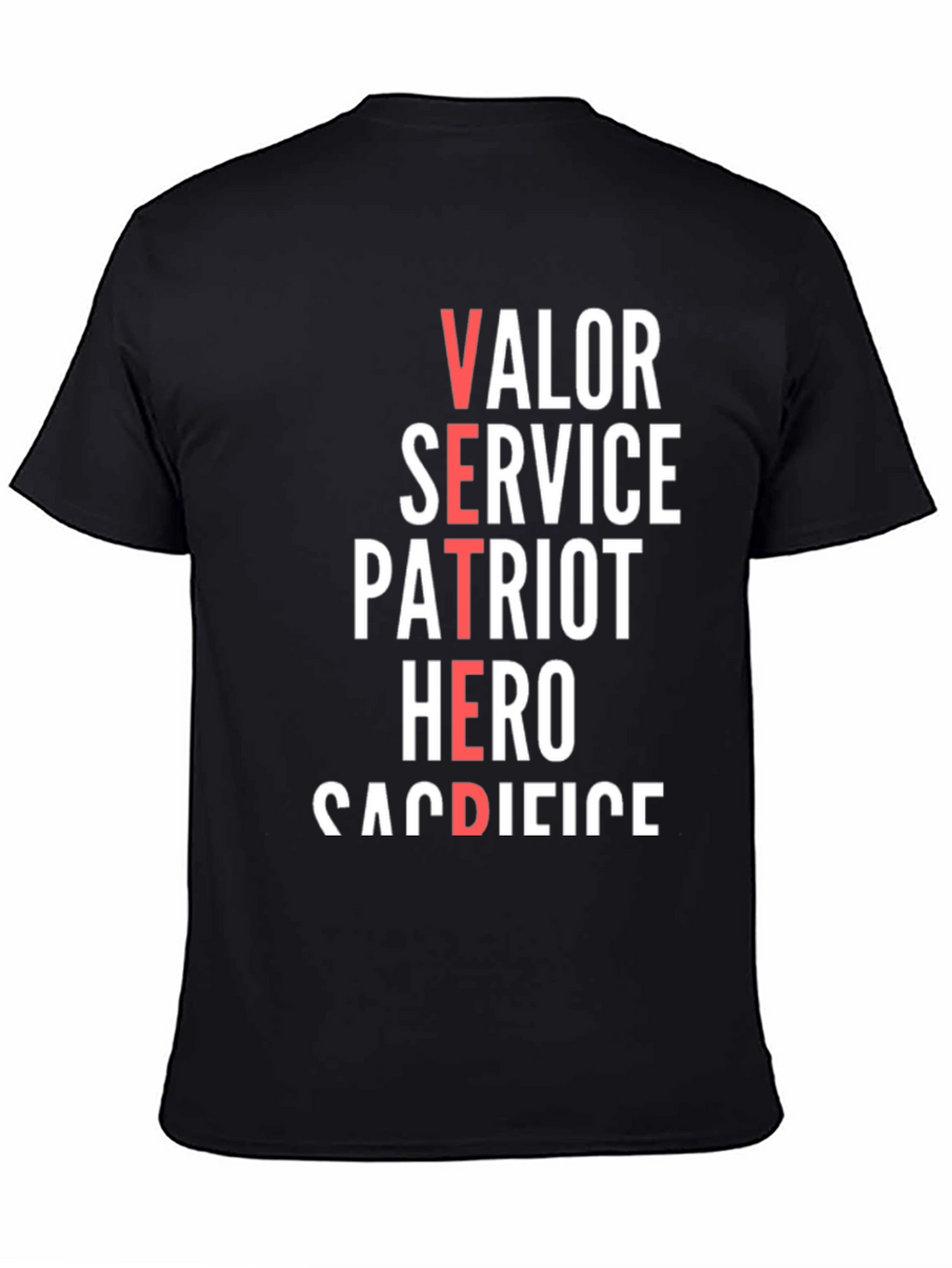 Veteran Valor Patriot Hero Sacrifice T-Shirt