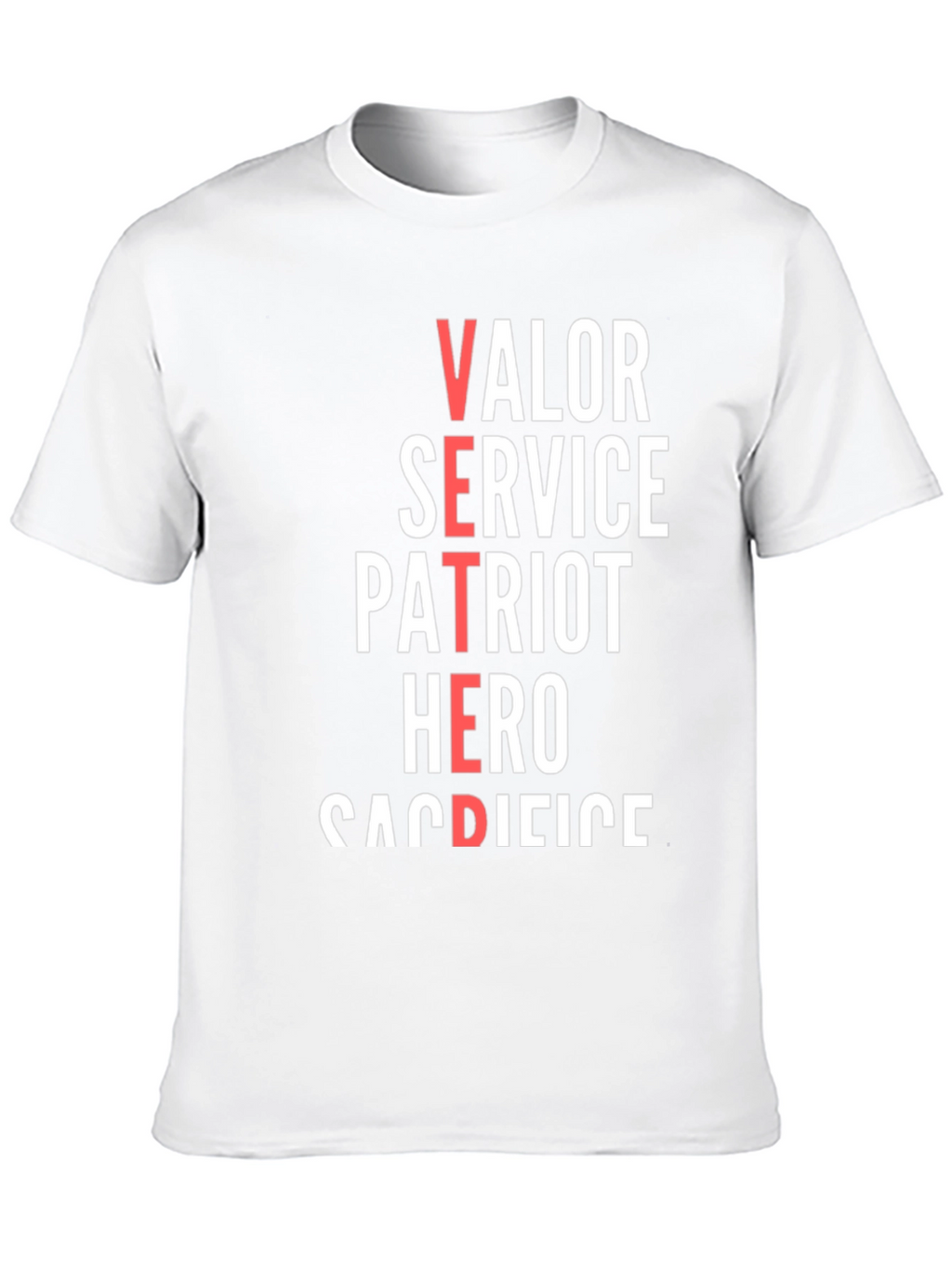 Veteran Valor Patriot Hero Sacrifice T-Shirt