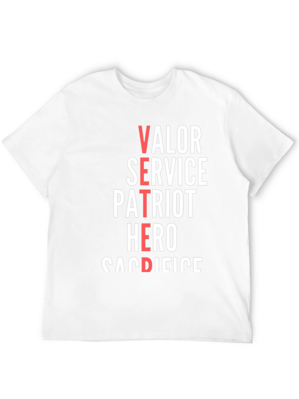Veteran Valor Patriot Hero Sacrifice T-Shirt