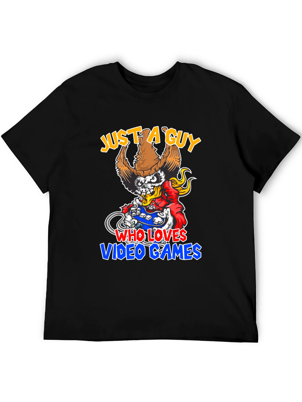 Just A Guy Who Loves Video Games T-Shirt