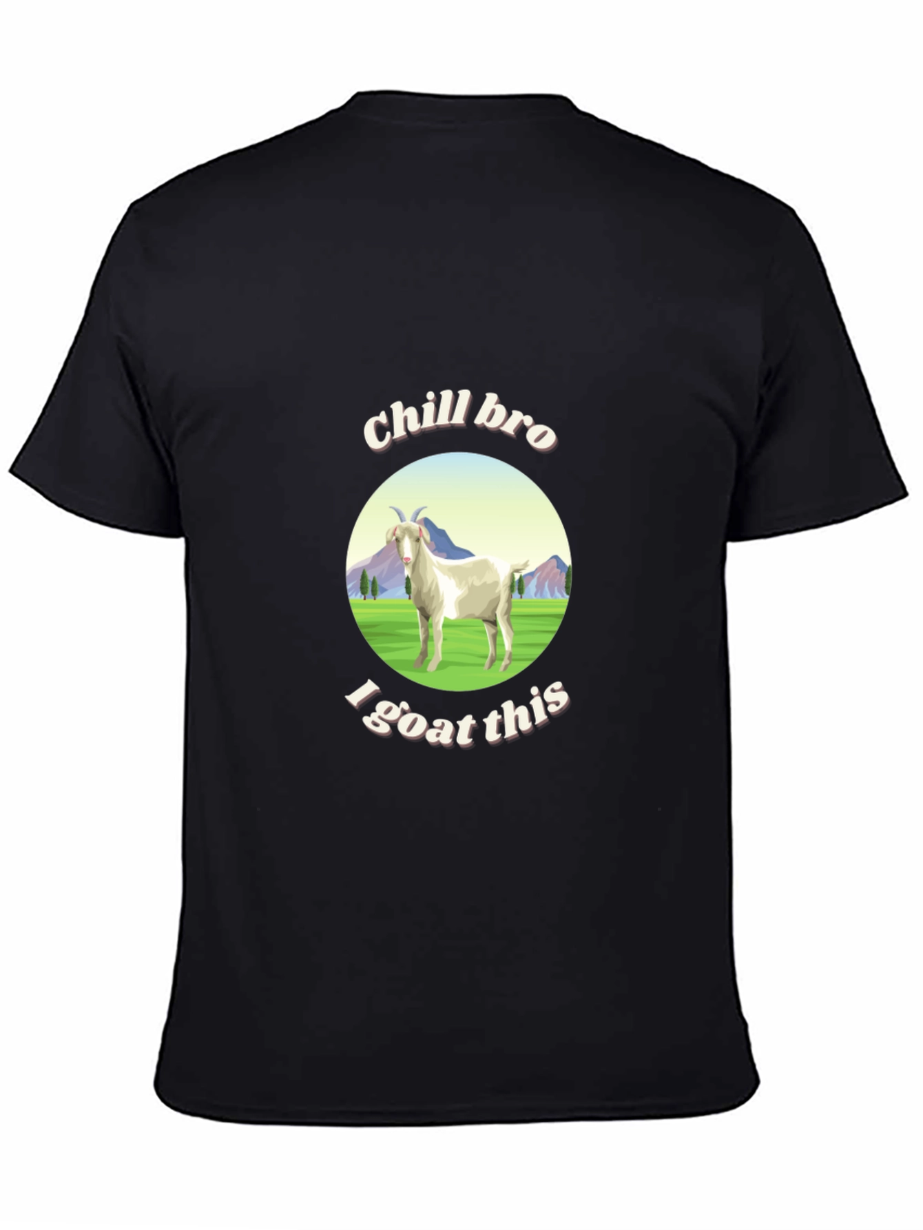 Chill Bro I Goat This Graphic T-Shirt