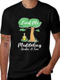 Find Me Meditating Under A Tree Graphic Tee