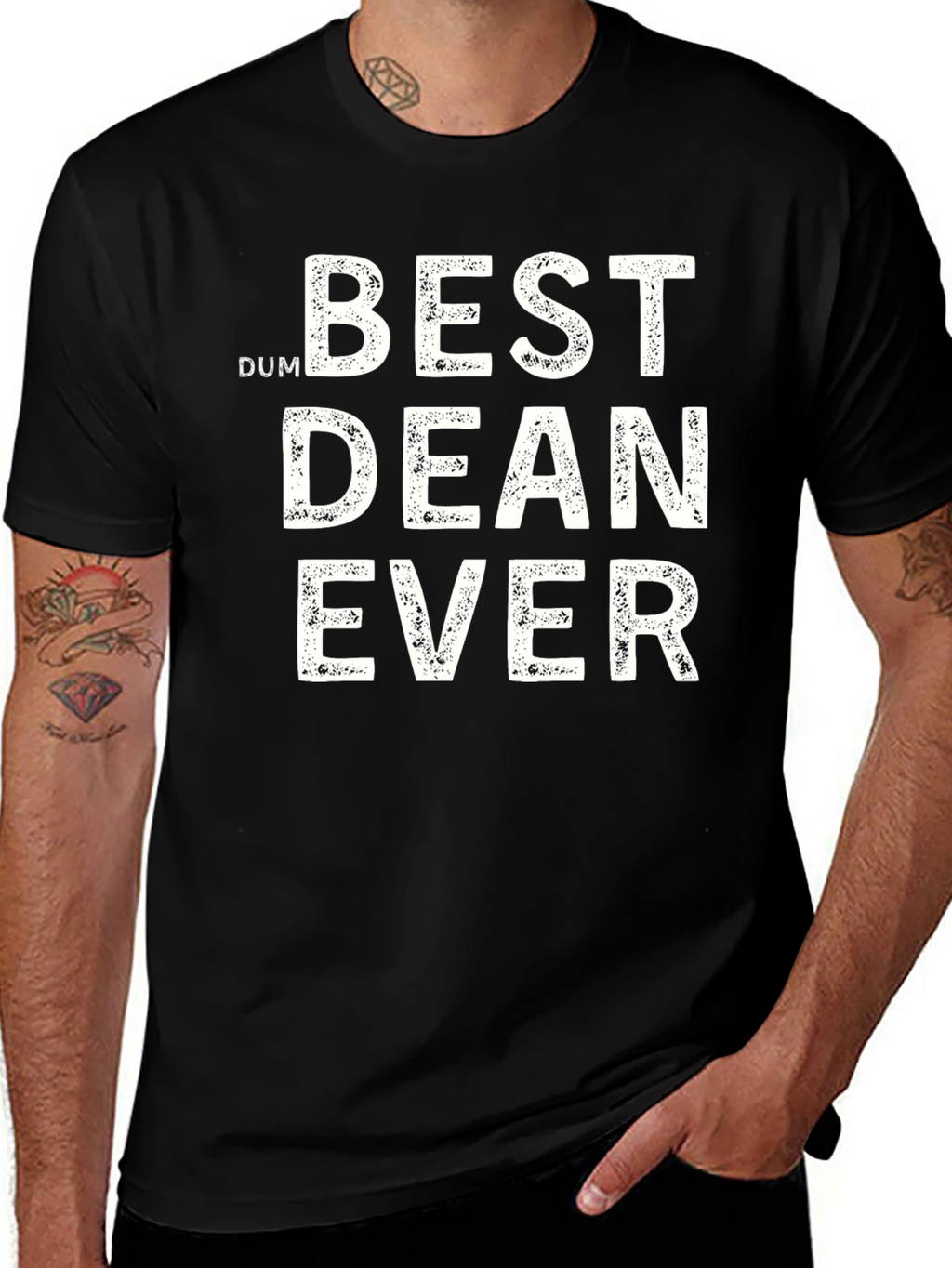Best Dean Ever T-Shirt