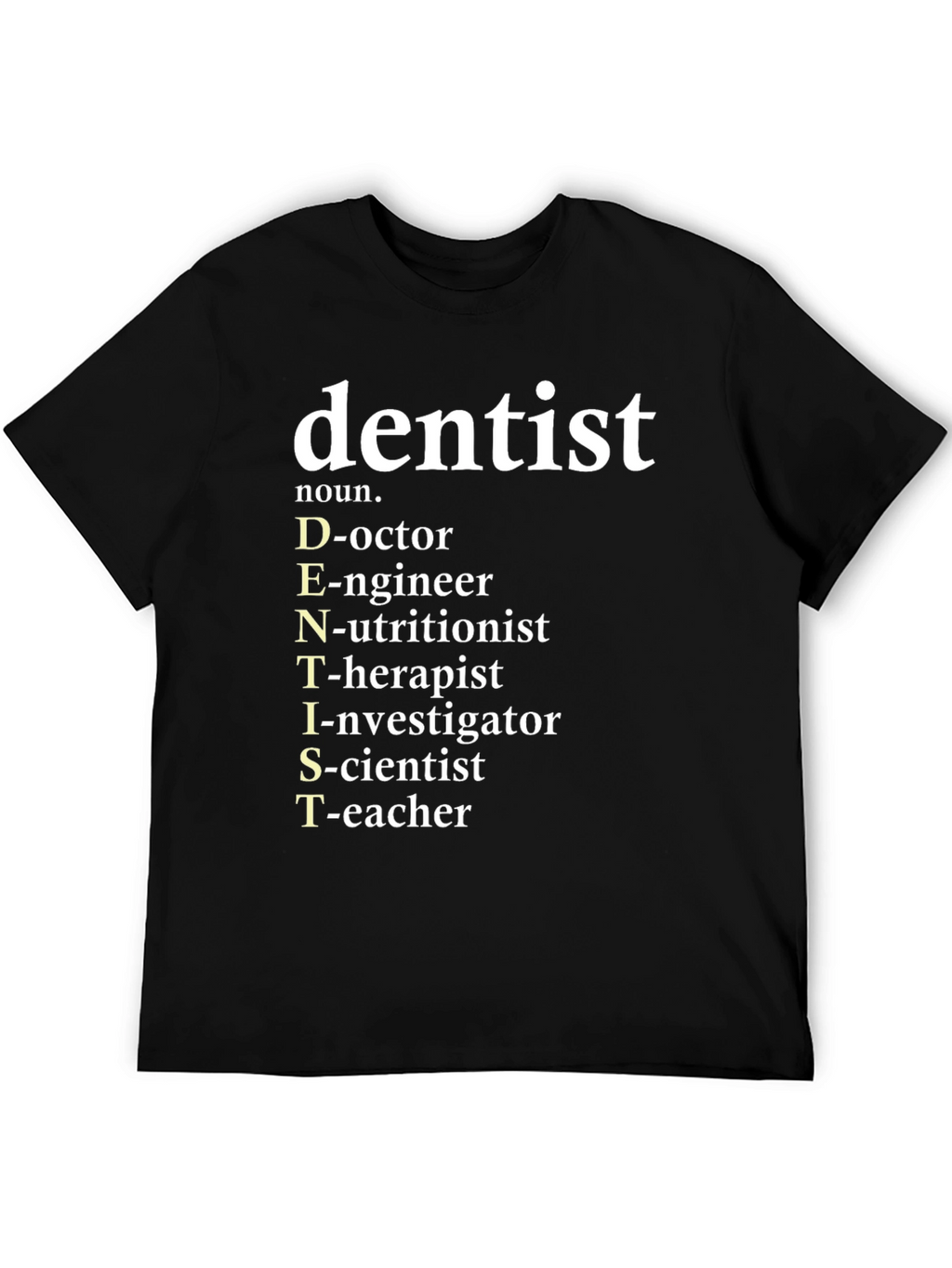 Dentist Definition Graphic T-Shirt
