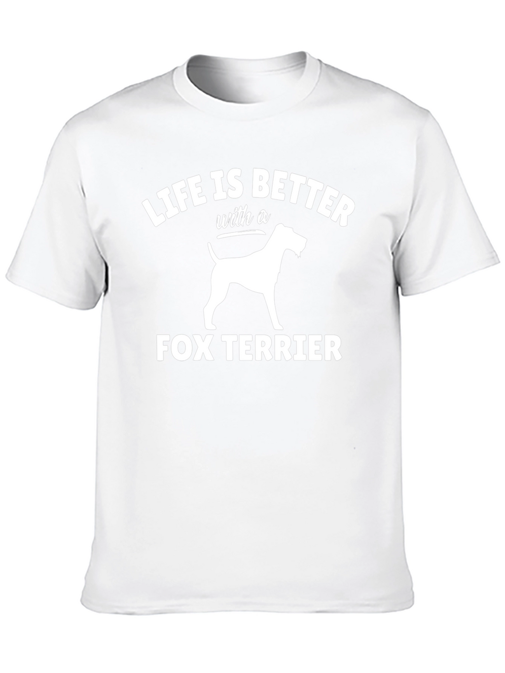 Life is Better Fox Terrier T-Shirt - Black