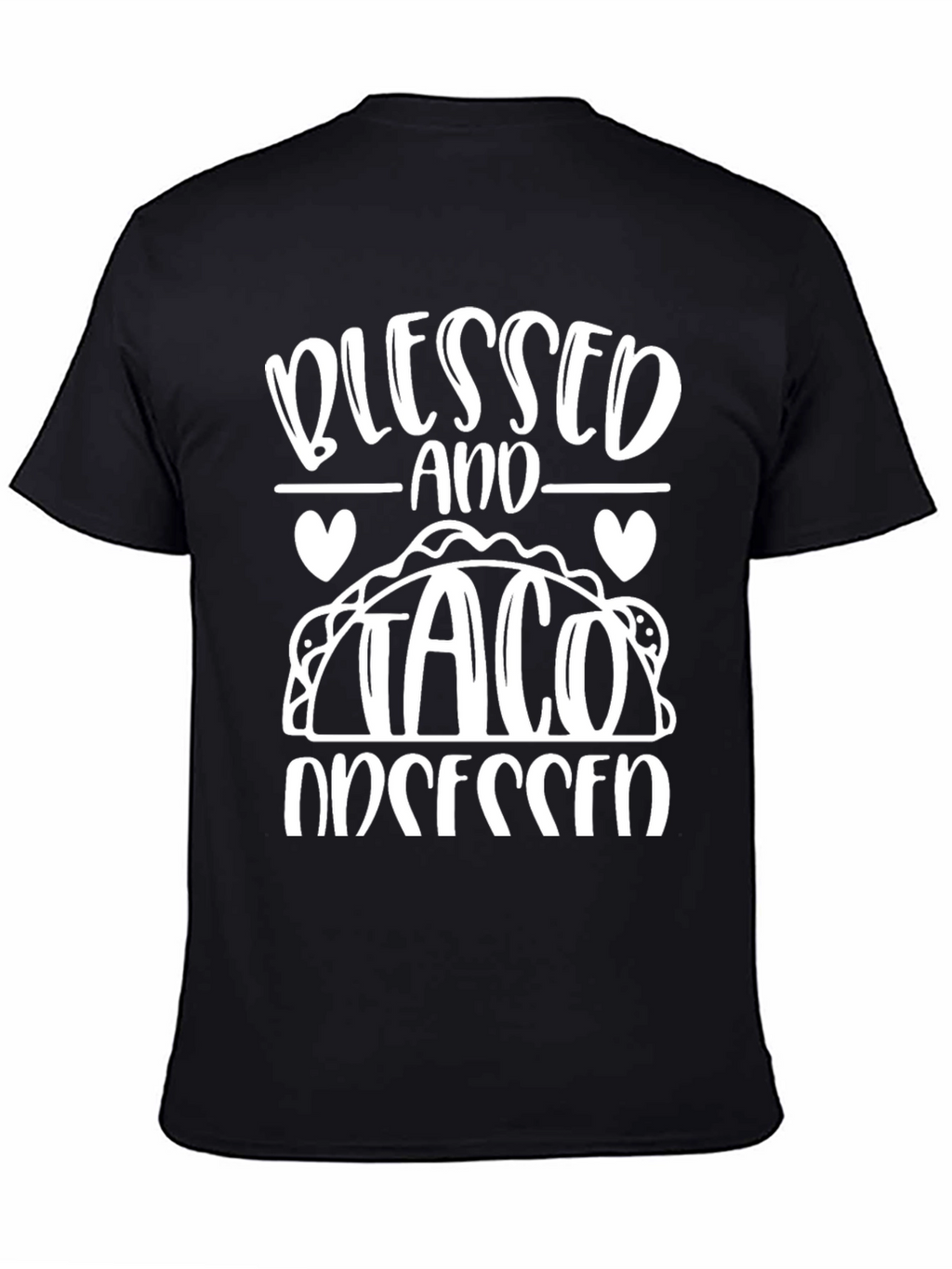 Blessed and Taco Obsessed T-Shirt
