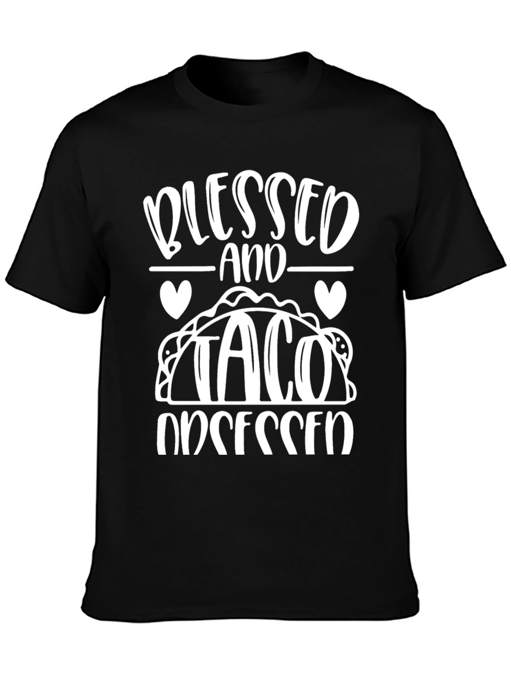 Blessed and Taco Obsessed T-Shirt