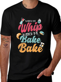 Watch Me Whip Bake T-Shirt - Bakers Delight!