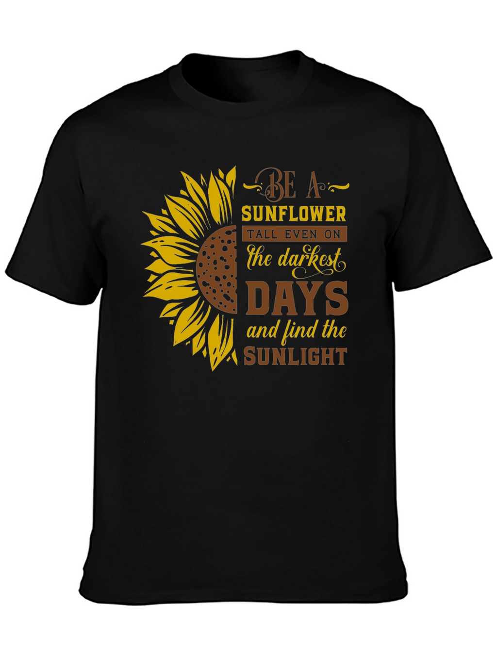 Be A Sunflower Graphic Print Black T-Shirt