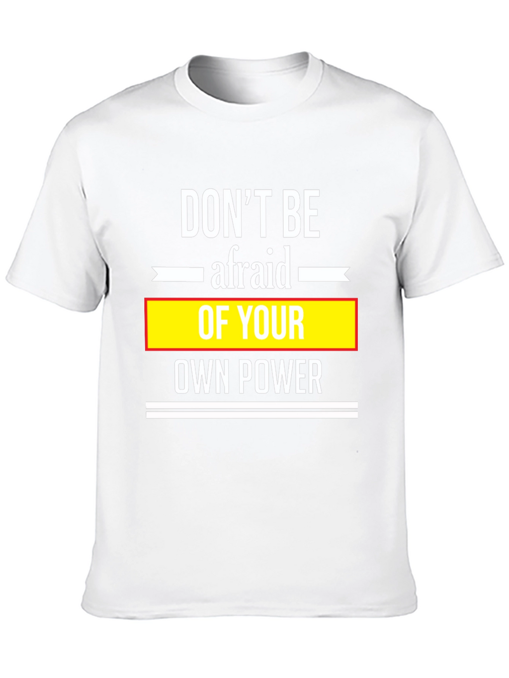 Dont Be Afraid Black T-Shirt