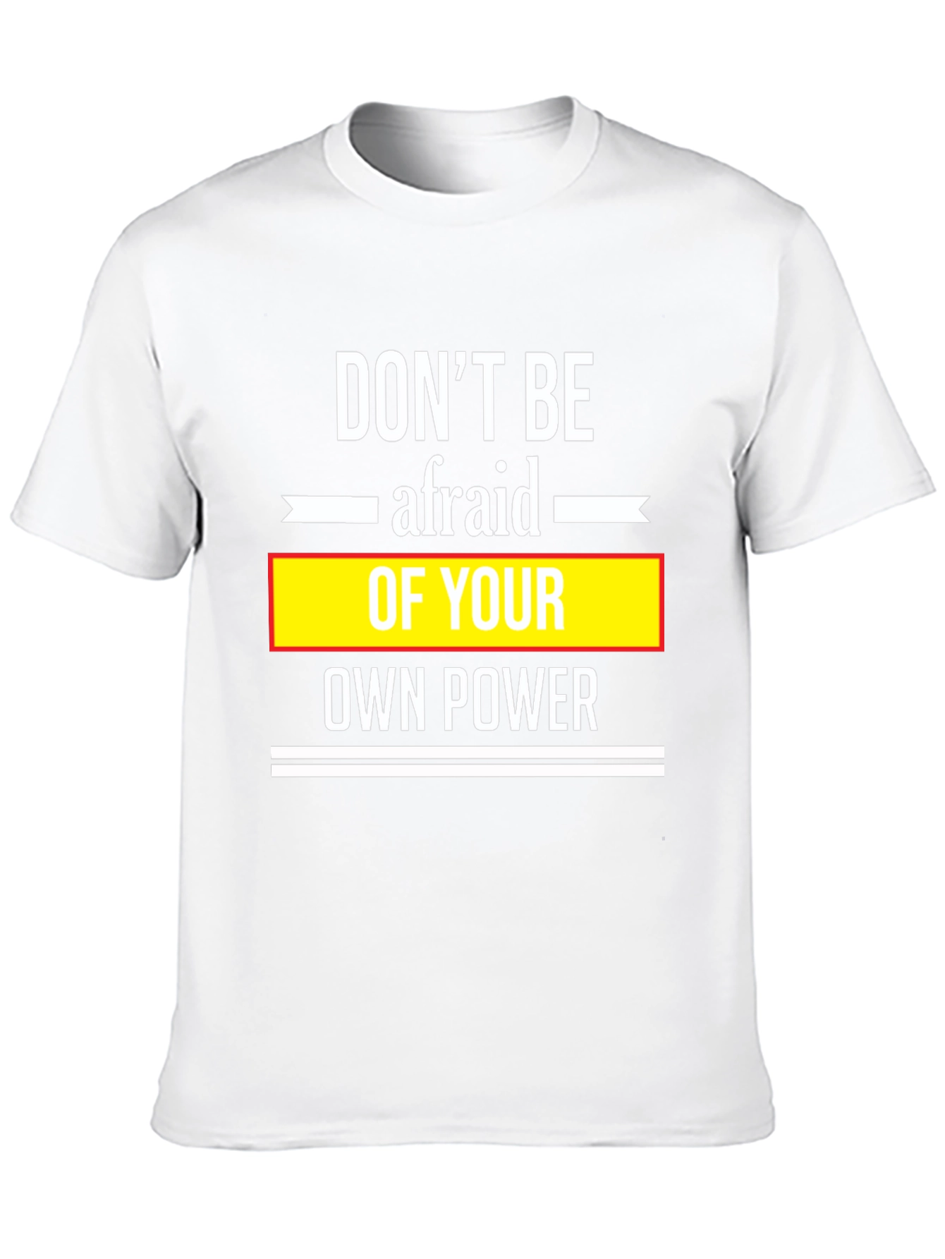 Dont Be Afraid Black T-Shirt