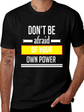 Dont Be Afraid Black T-Shirt