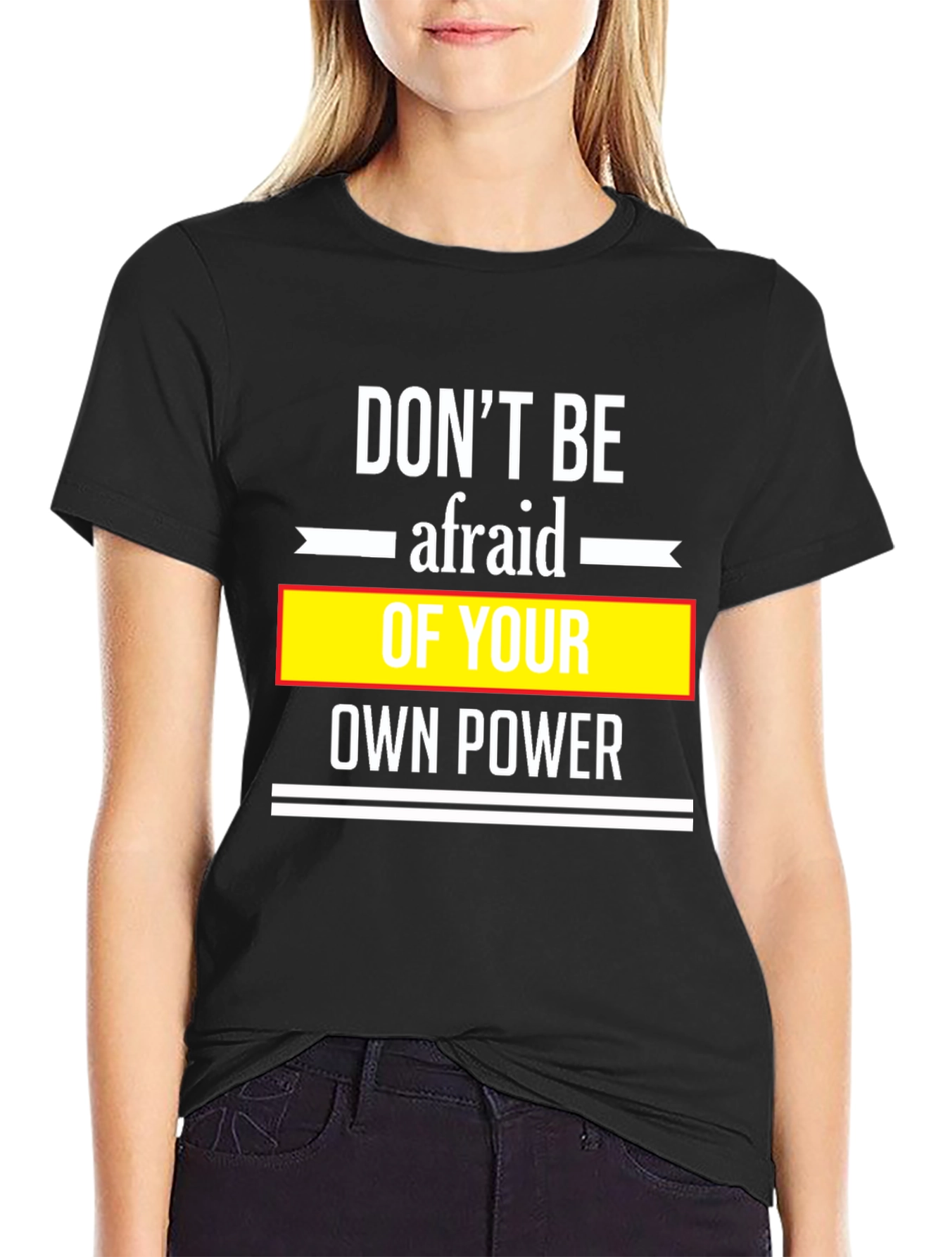 Dont Be Afraid Black T-Shirt
