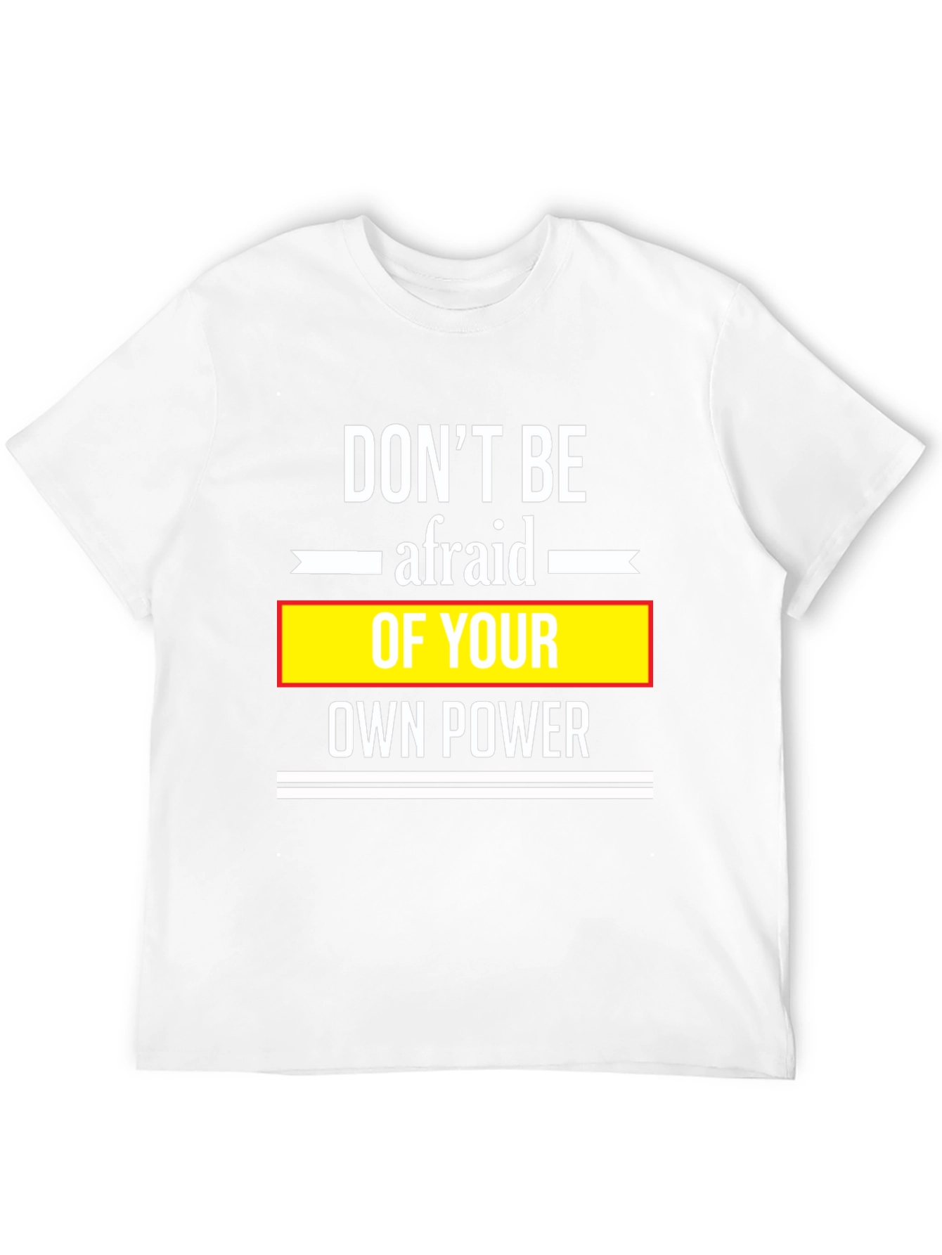 Dont Be Afraid Black T-Shirt