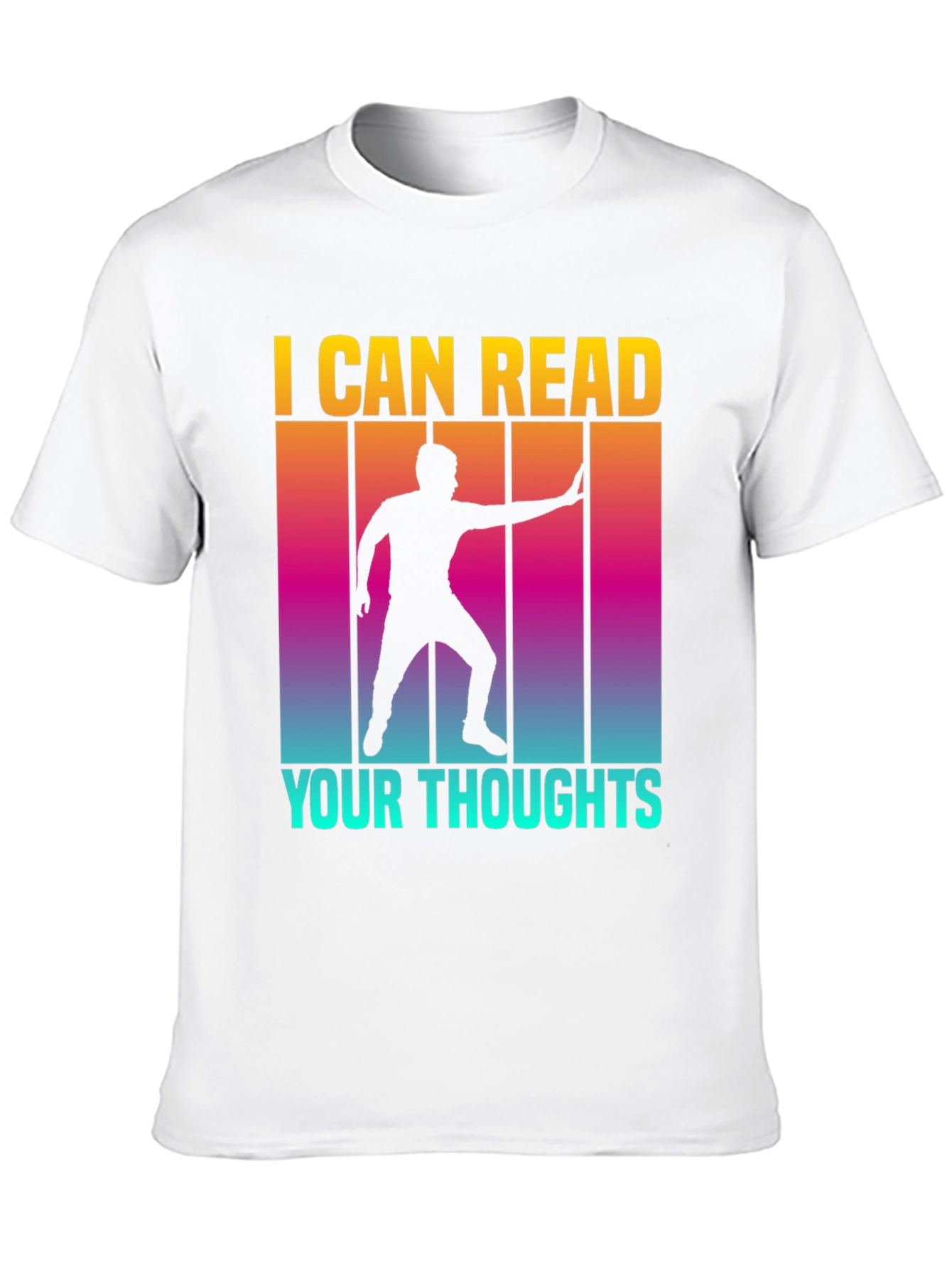 I Can Read Your Thoughts Graphic Tee