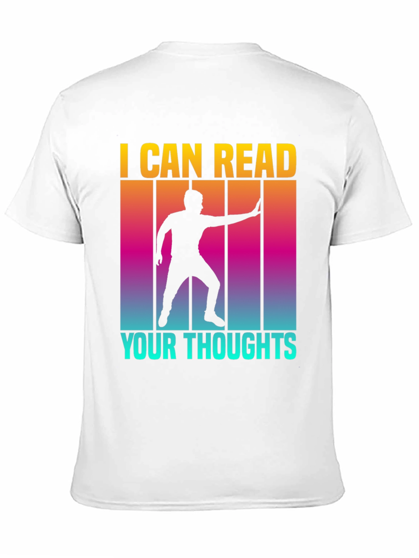 I Can Read Your Thoughts Graphic Tee