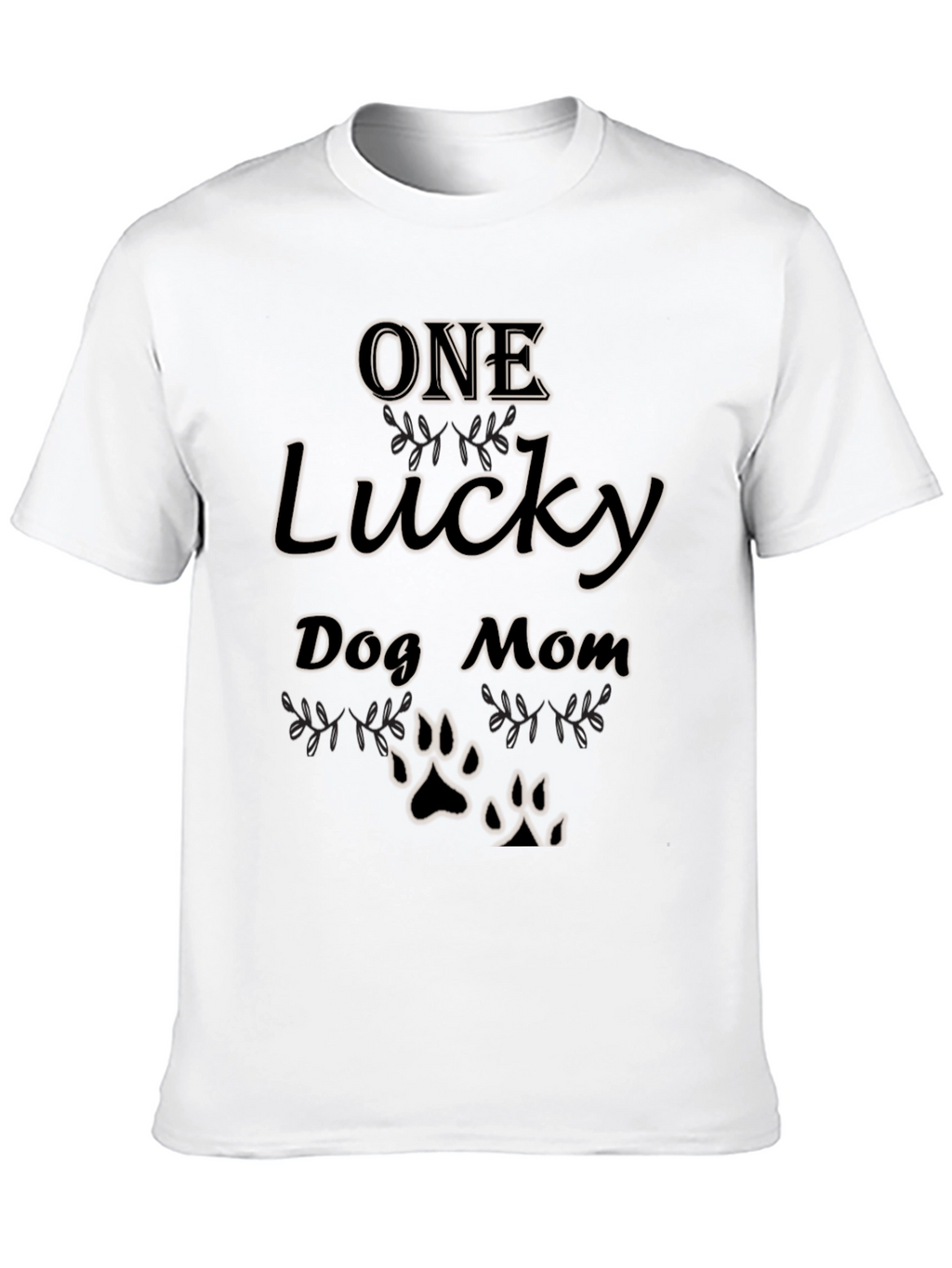 One Lucky Dog Mom T-Shirt - Paw Print Tee