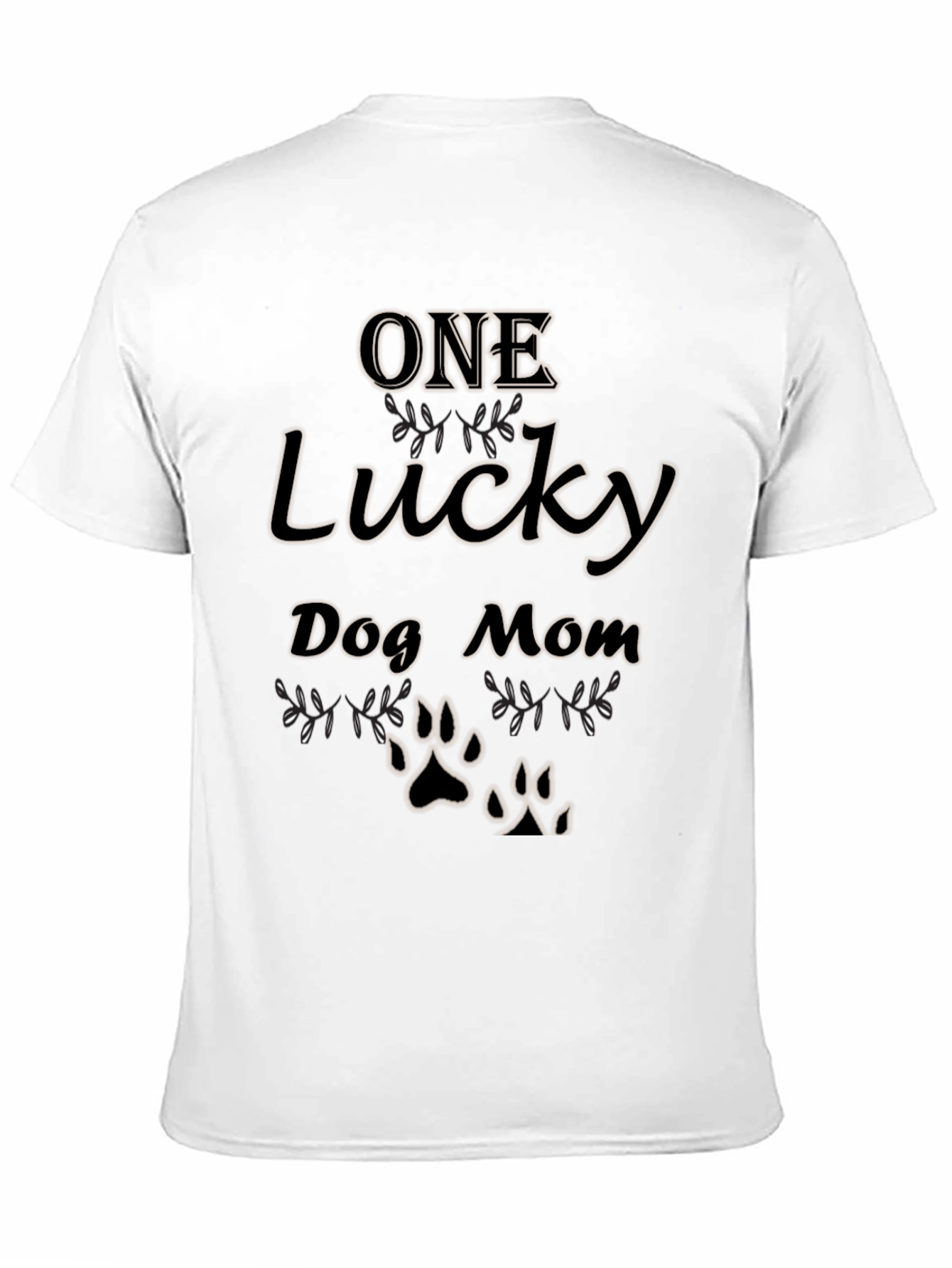 One Lucky Dog Mom T-Shirt - Paw Print Tee