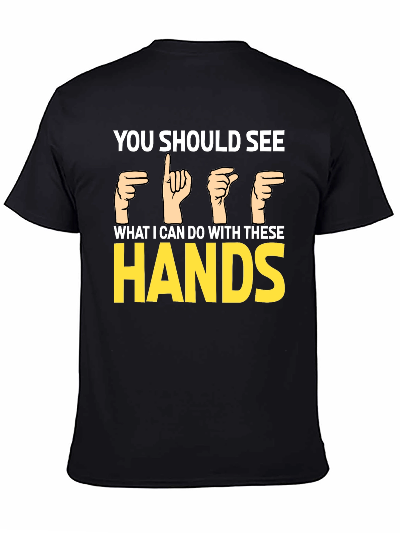 Humorous Sign Language T-Shirt