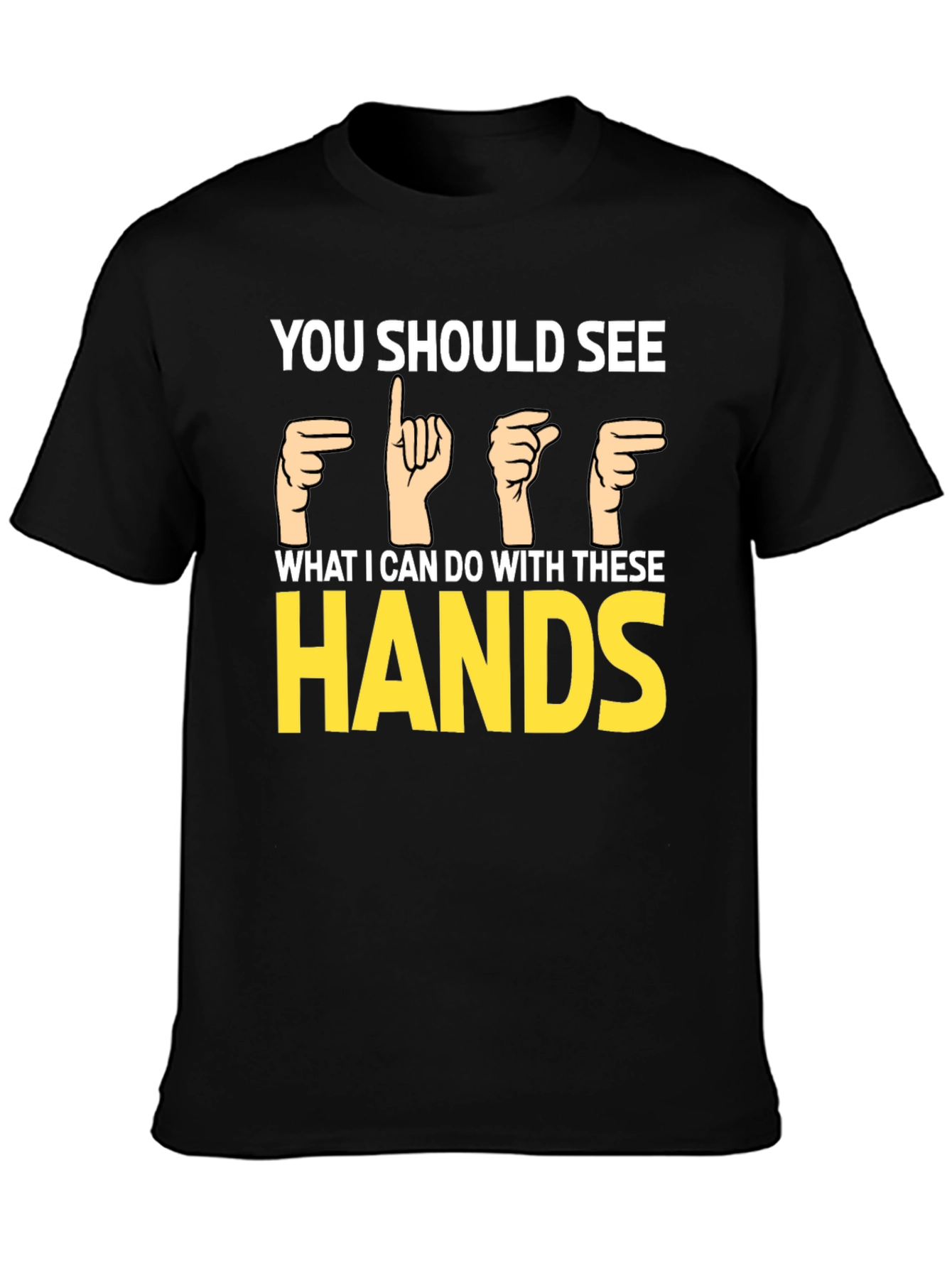 Humorous Sign Language T-Shirt