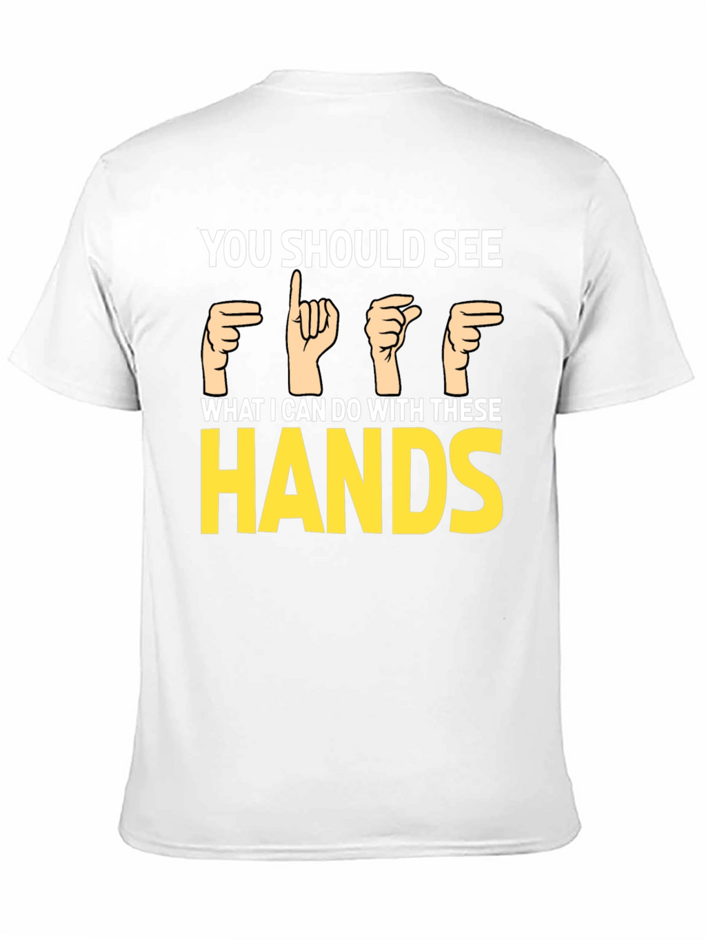 Humorous Sign Language T-Shirt