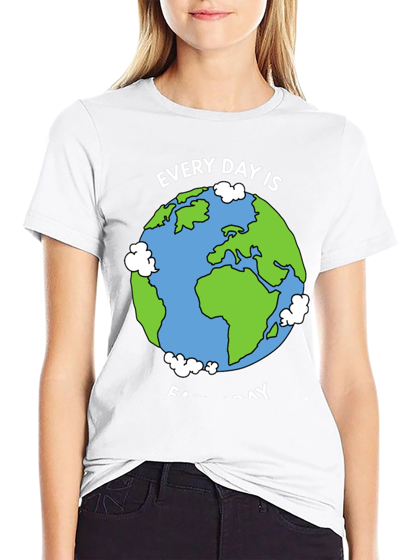 Earth Day T-Shirt - Every Day is Earth Day