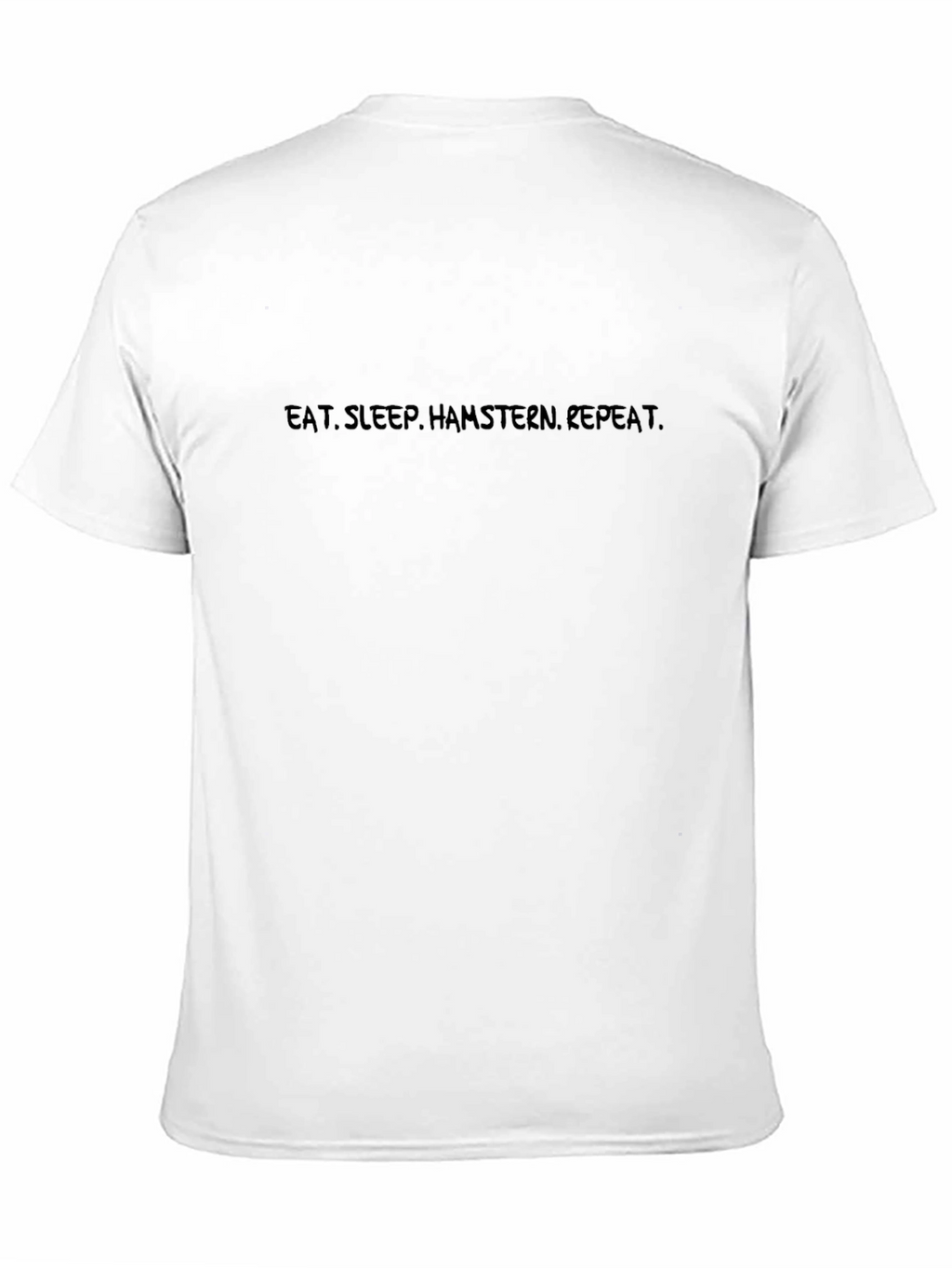 Eat Sleep Hamstern Repeat Black Graphic Tee