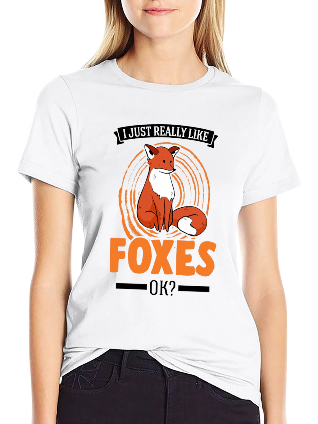 Fox Lover T-Shirt - I Just Really Like Foxes