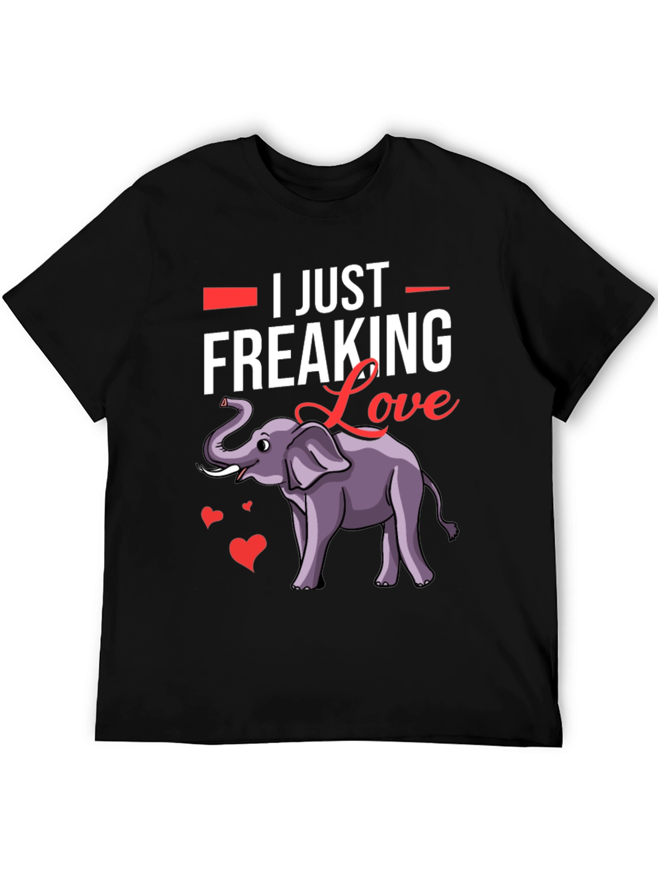 I Just Freaking Love Elephants T-Shirt