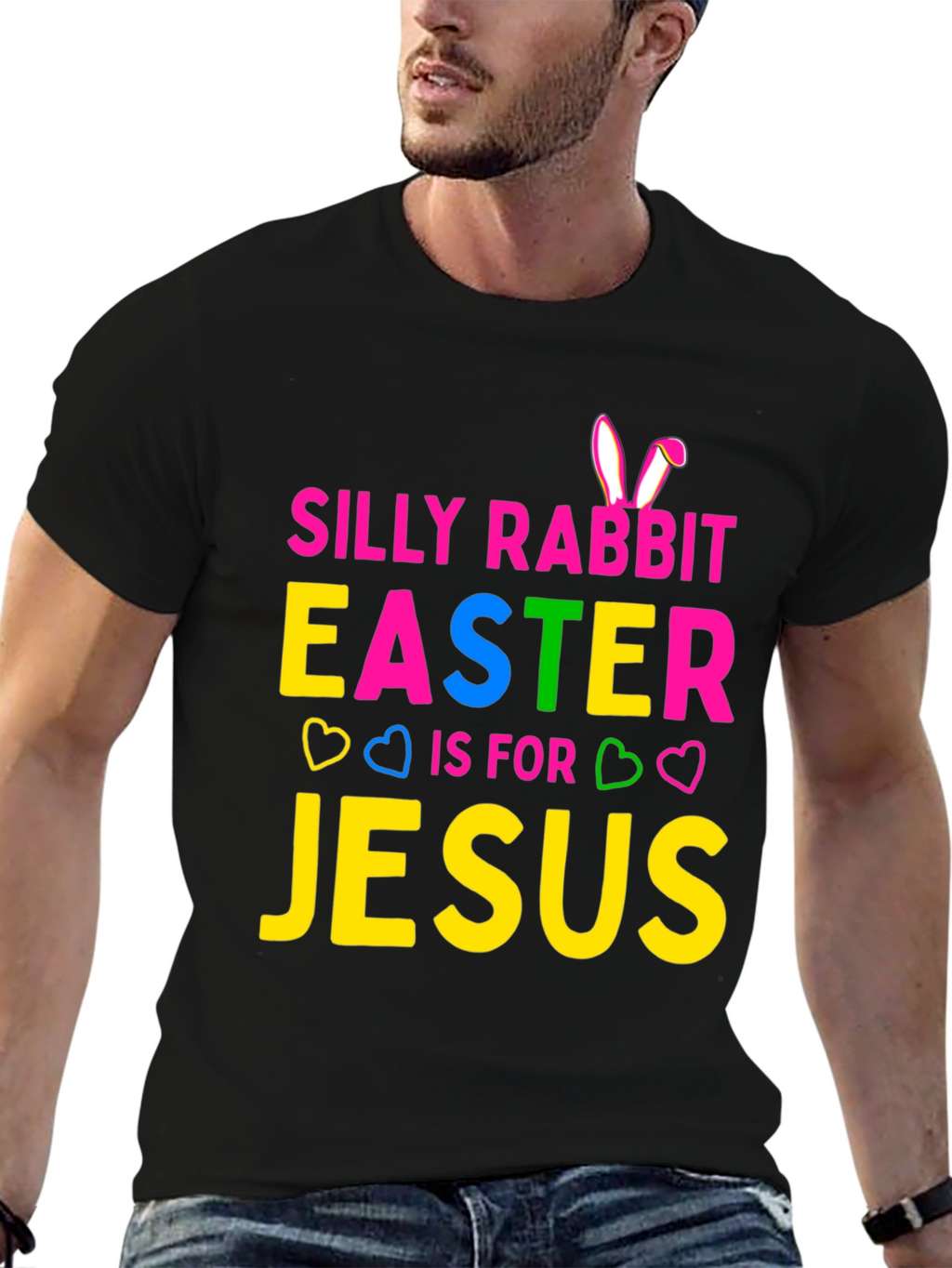 Silly Rabbit Easter Jesus T-Shirt - Holiday Fun Tee