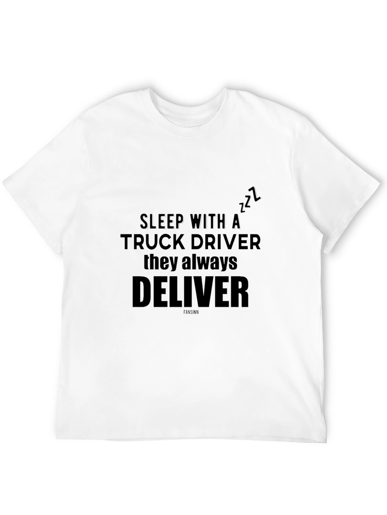 Sleep With A Truck Driver Black T-Shirt