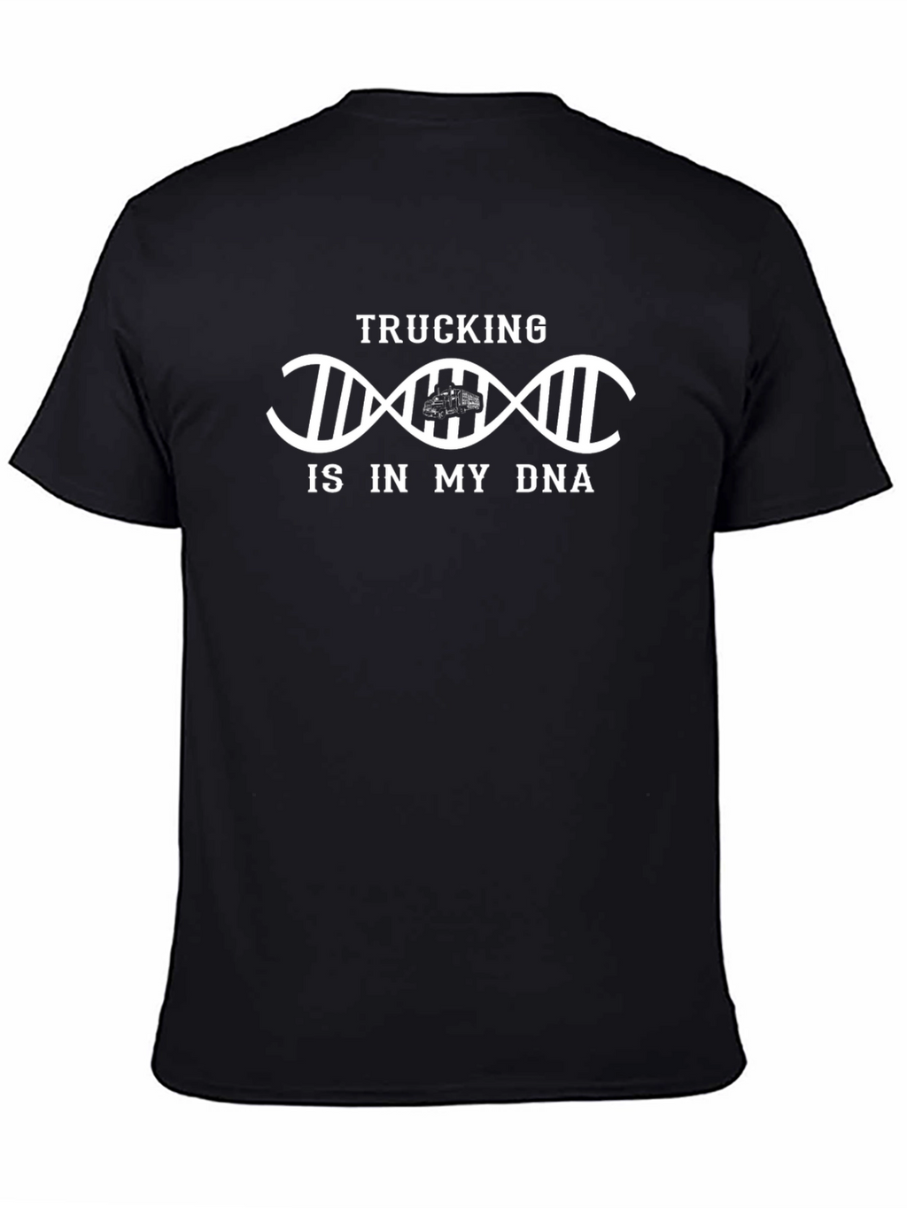 Trucking DNA T-Shirt - Drivers Pride!