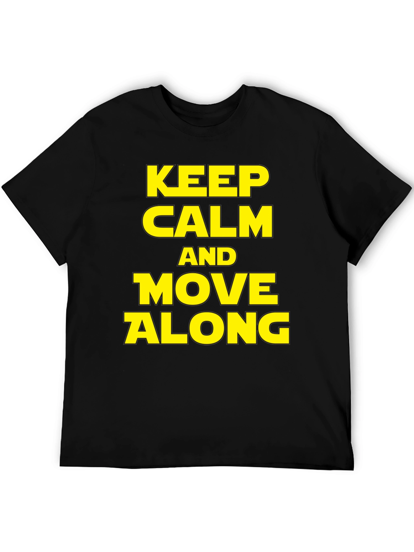 Keep Calm and Move Along T-Shirt