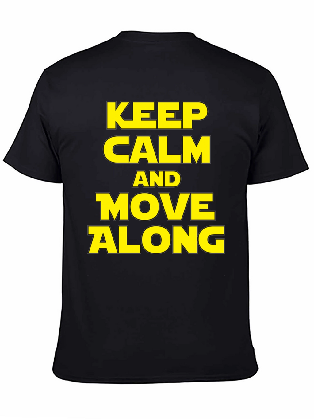 Keep Calm and Move Along T-Shirt