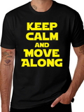 Keep Calm and Move Along T-Shirt