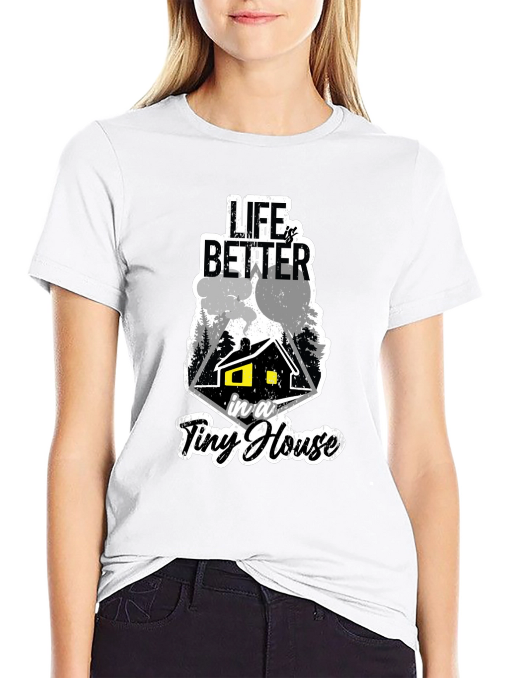 Life Is Better In A Tiny House Black T-Shirt