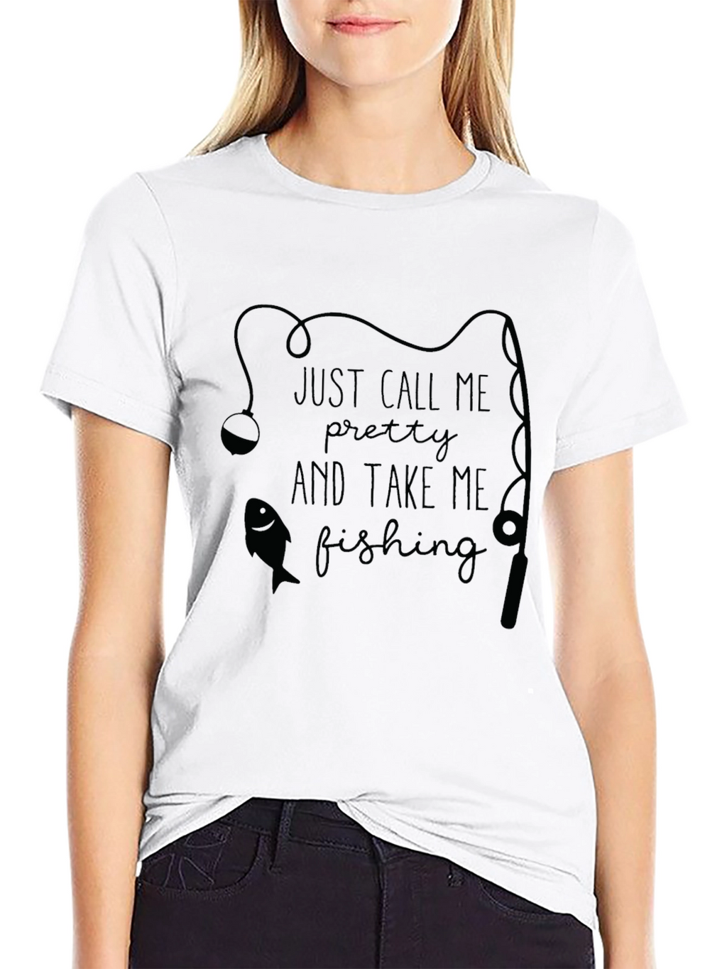Fishing Graphic Tee - Just Call Me Pretty T-Shirt