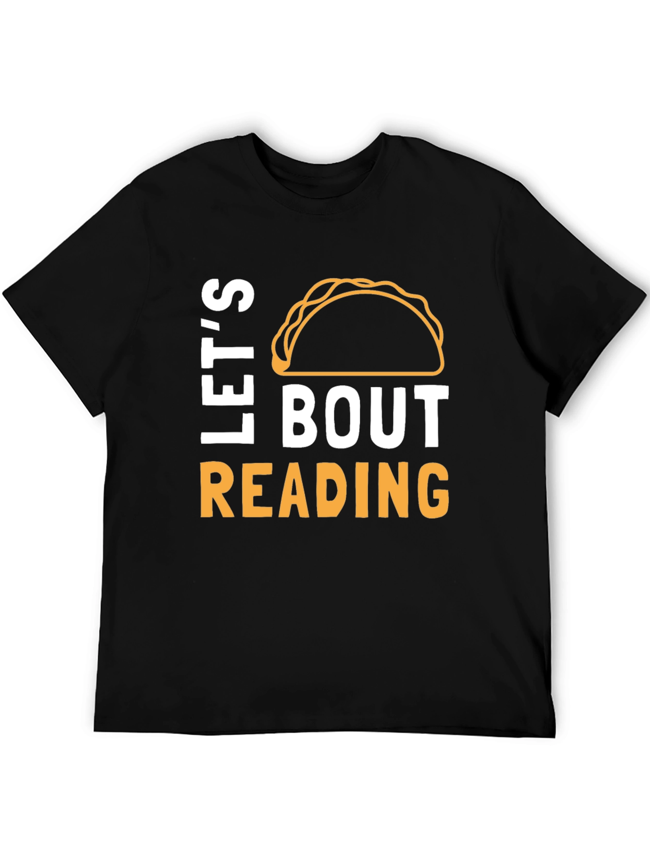 Lets Taco Bout Reading Funny T-Shirt
