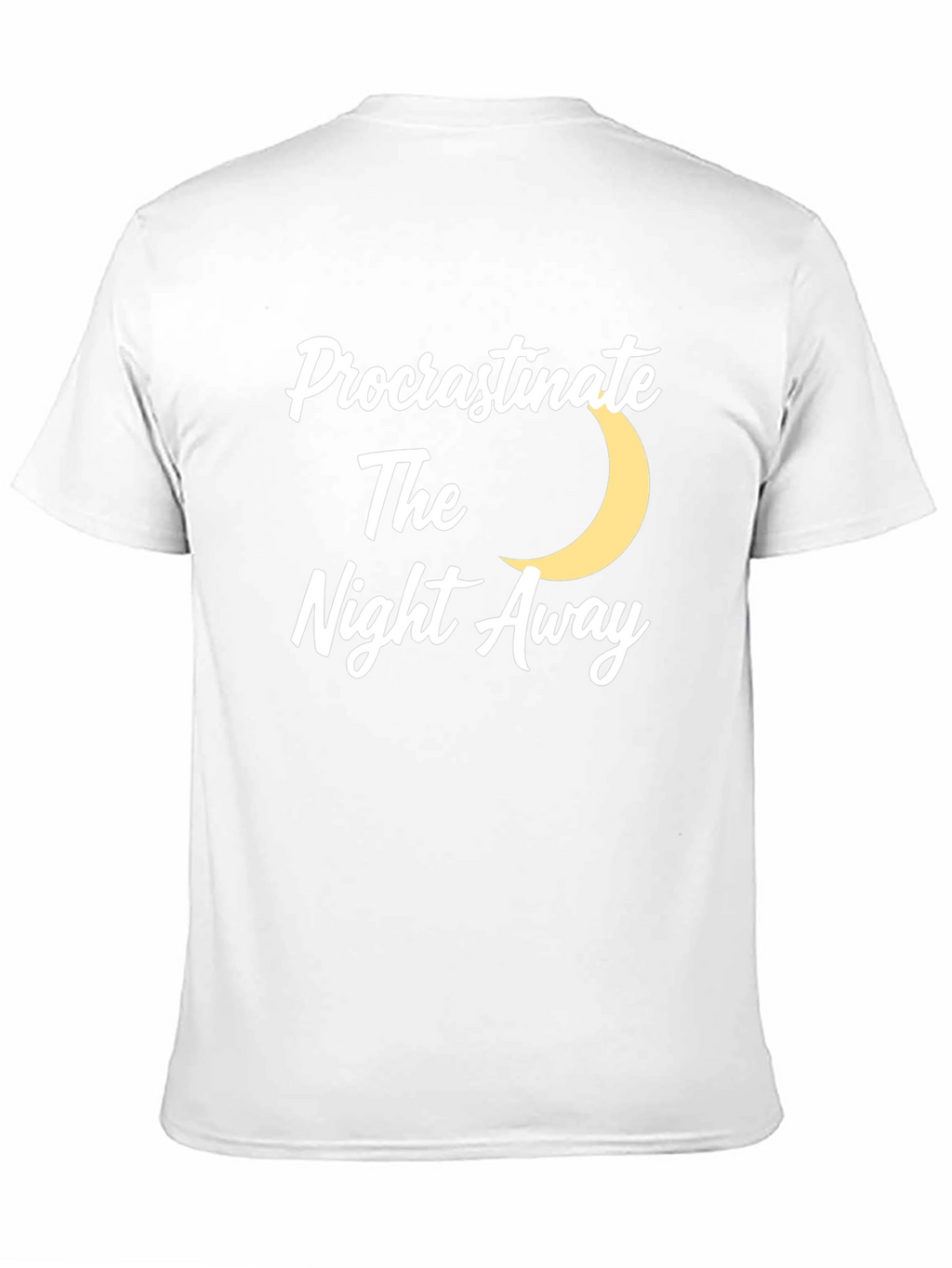 Procrastinate The Night Away T-Shirt